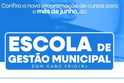 Escola de Gestão Municipal de Cabo Frio divulga programação de cursos para servidores em junho