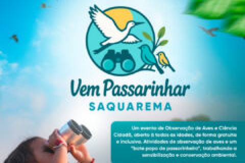 Prefeitura de Saquarema  realiza mais uma edição do “Vem Passarinhar”