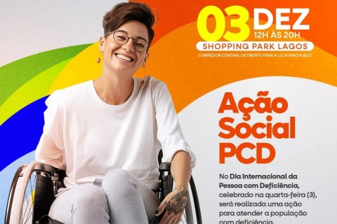 Cabo Frio promove ação social no Dia Internacional da Pessoa com Deficiência no Shopping Park Lagos