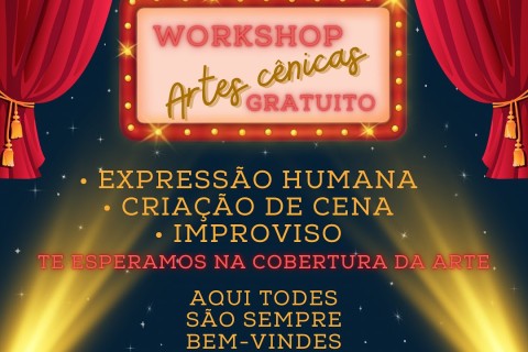 Workshop gratuito de Artes Cênicas acontece nesta terça (24) com foco em expressão, cena e improviso