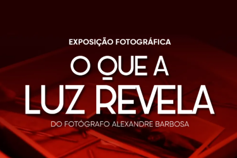 Casa da Cultura recebe exposição “O Que a Luz Revela” nesta quinta-feira (17), em São Pedro da Aldeia